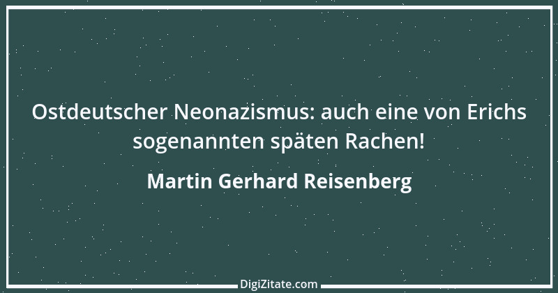 Zitat von Martin Gerhard Reisenberg 2192