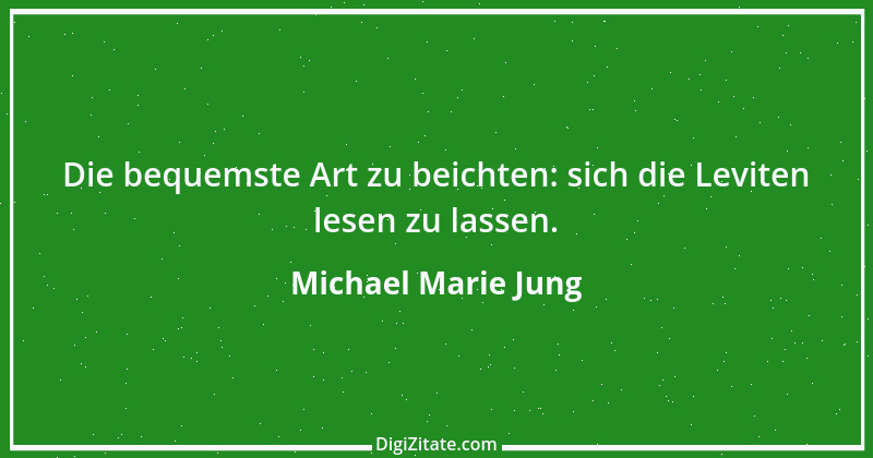 Zitat von Michael Marie Jung 444