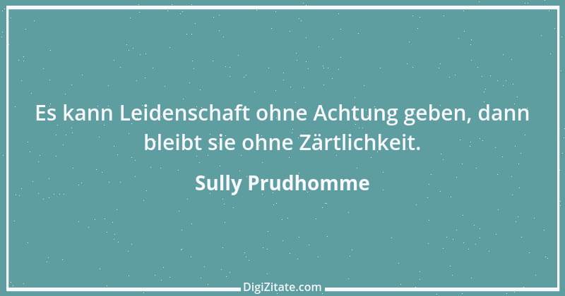 Zitat von Sully Prudhomme 38