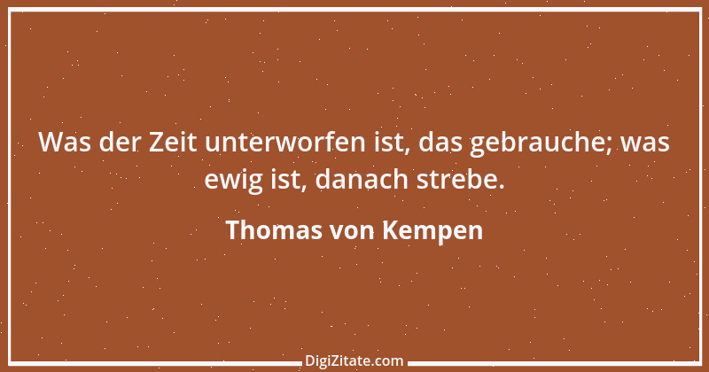 Zitat von Thomas von Kempen 39