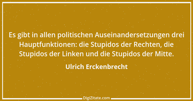 Zitat von Ulrich Erckenbrecht 380