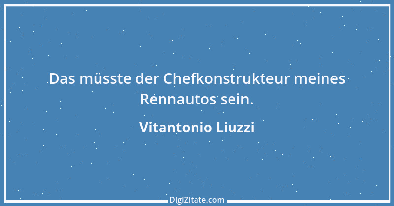 Zitat von Vitantonio Liuzzi 1