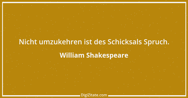 Zitat von William Shakespeare 463