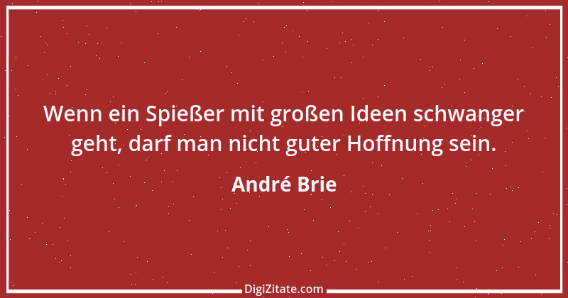 Zitat von André Brie 159