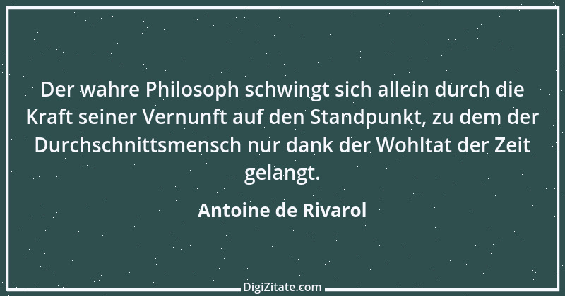 Zitat von Antoine de Rivarol 24