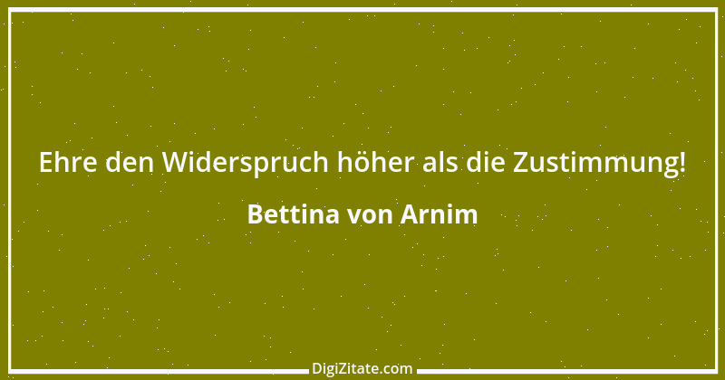 Zitat von Bettina von Arnim 133