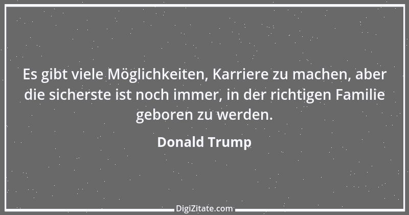 Zitat von Donald Trump 1