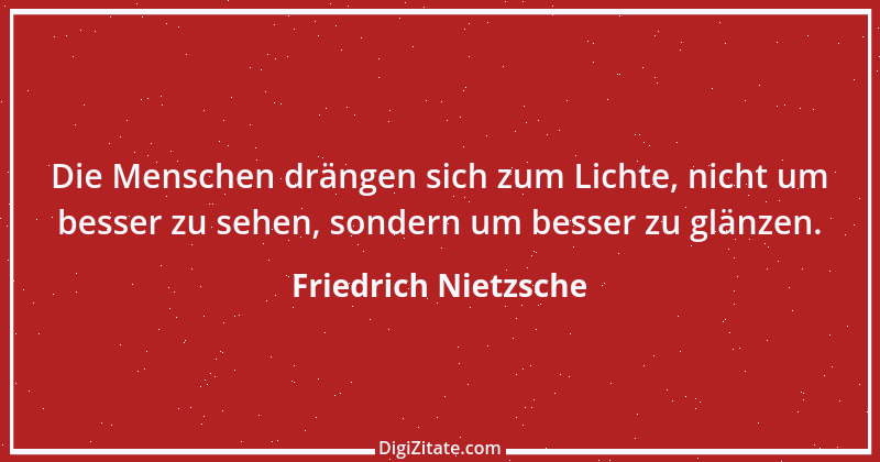 Zitat von Friedrich Nietzsche 815