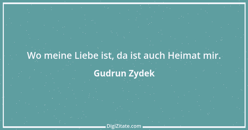 Zitat von Gudrun Zydek 7