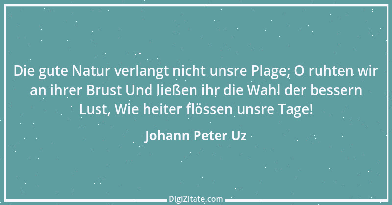 Zitat von Johann Peter Uz 8