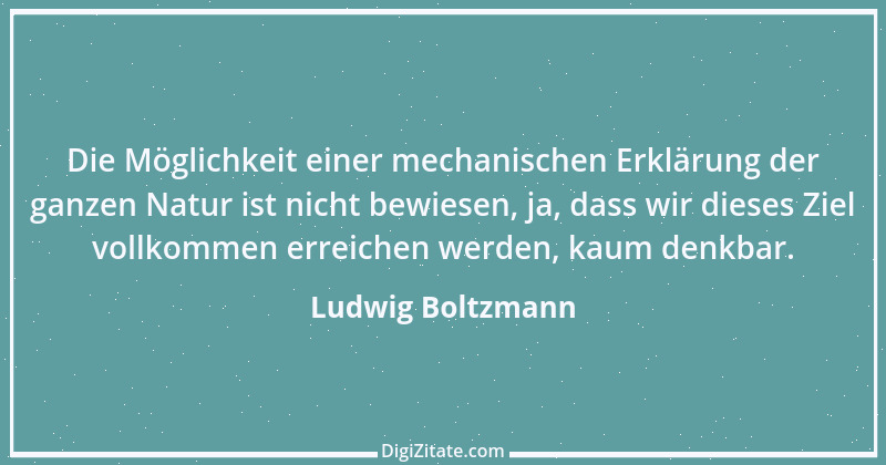 Zitat von Ludwig Boltzmann 2