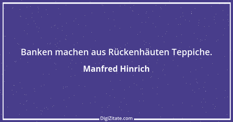 Zitat von Manfred Hinrich 52