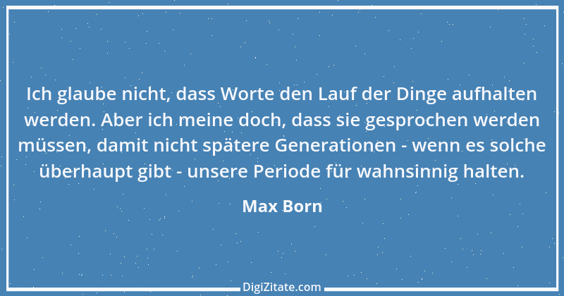 Zitat von Max Born 6