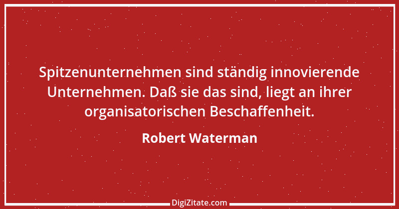 Zitat von Robert Waterman 2