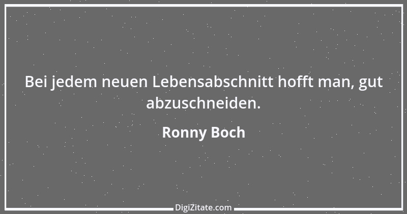 Zitat von Ronny Boch 36