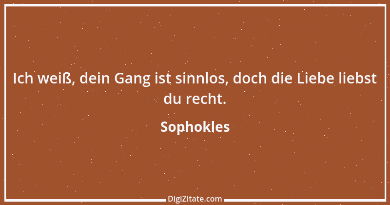 Zitat von Sophokles 150