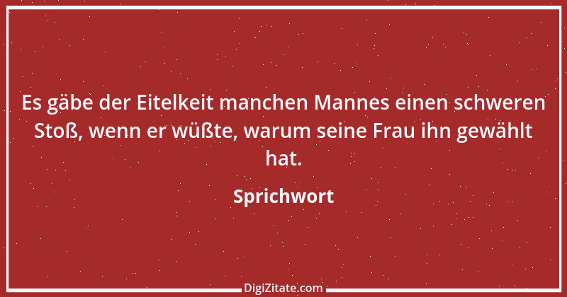 Zitat von Sprichwort 12870