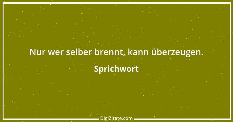 Zitat von Sprichwort 870