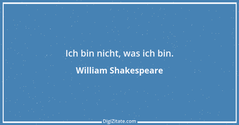 Zitat von William Shakespeare 464