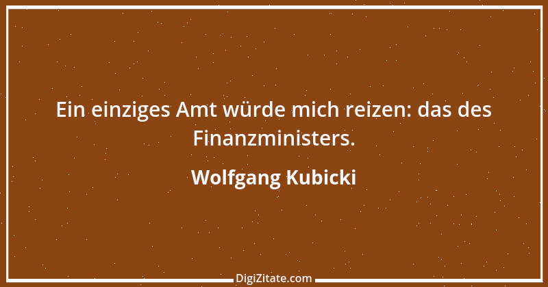 Zitat von Wolfgang Kubicki 2