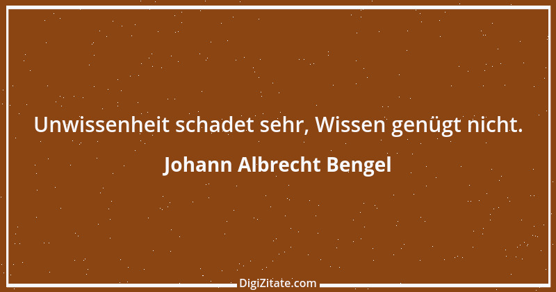 Zitat von Johann Albrecht Bengel 2