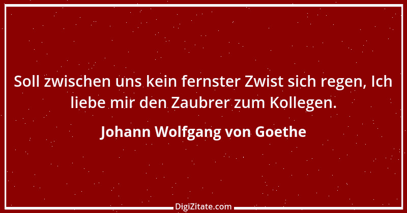 Zitat von Johann Wolfgang von Goethe 1879