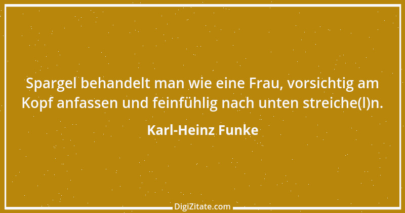 Zitat von Karl-Heinz Funke 3