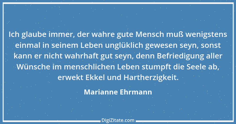 Zitat von Marianne Ehrmann 7