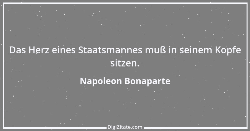 Zitat von Napoleon Bonaparte 229