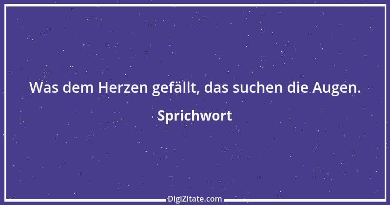 Zitat von Sprichwort 9871