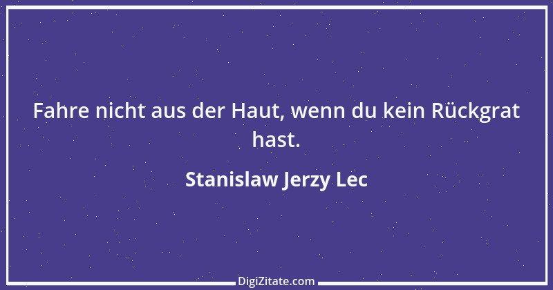 Zitat von Stanislaw Jerzy Lec 212