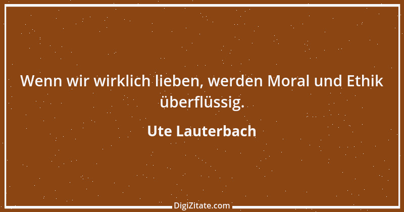 Zitat von Ute Lauterbach 169