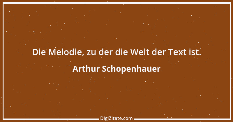 Zitat von Arthur Schopenhauer 746