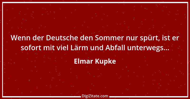 Zitat von Elmar Kupke 210