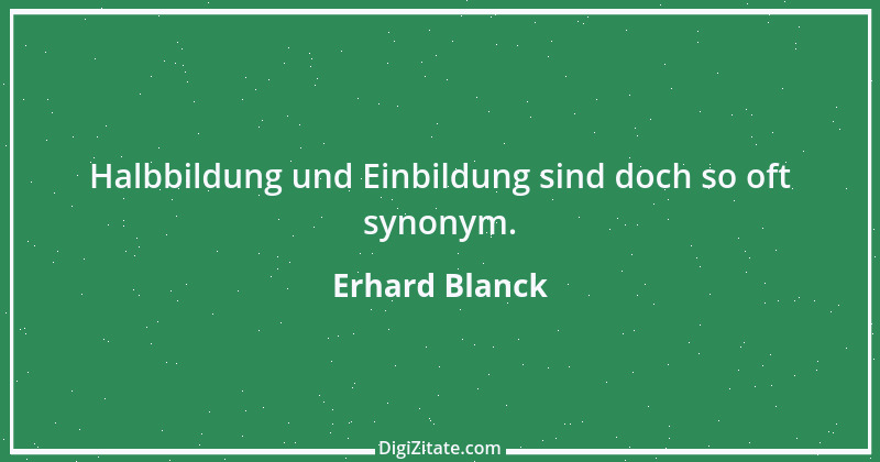 Zitat von Erhard Blanck 1435