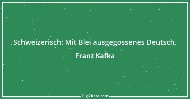 Zitat von Franz Kafka 235