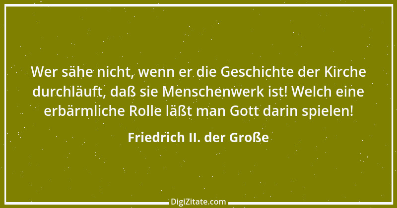 Zitat von Friedrich II. der Große 32