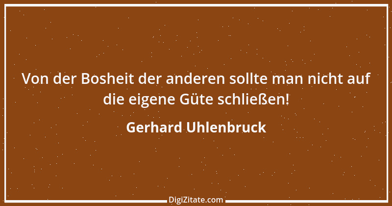 Zitat von Gerhard Uhlenbruck 700