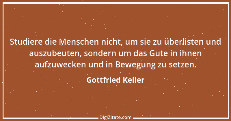 Zitat von Gottfried Keller 127