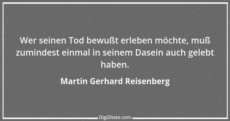 Zitat von Martin Gerhard Reisenberg 2195