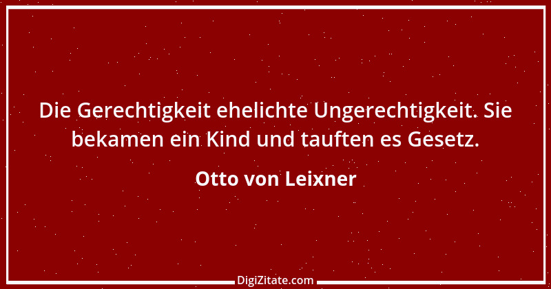 Zitat von Otto von Leixner 179