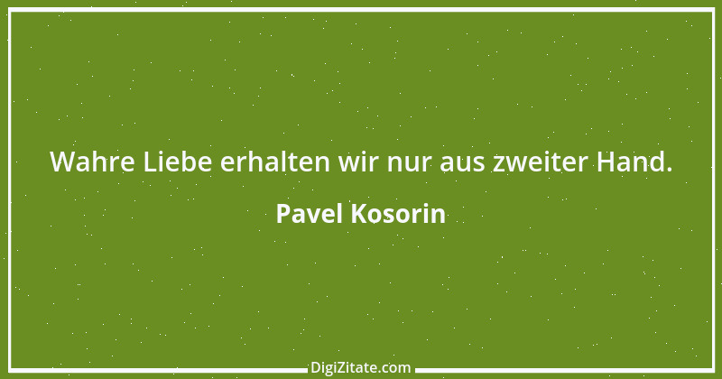 Zitat von Pavel Kosorin 263