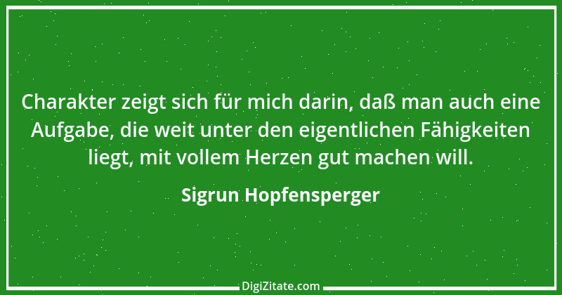 Zitat von Sigrun Hopfensperger 48