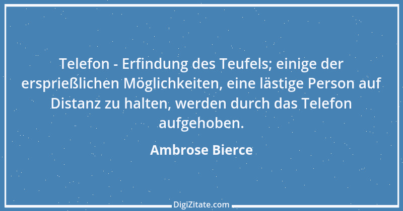 Zitat von Ambrose Bierce 111