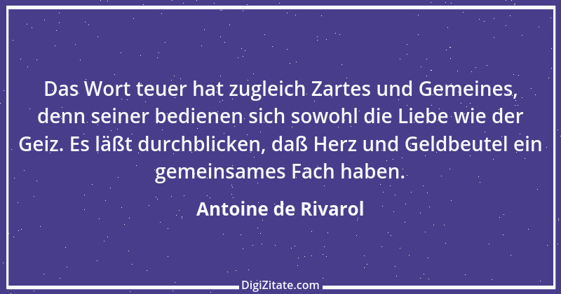 Zitat von Antoine de Rivarol 27