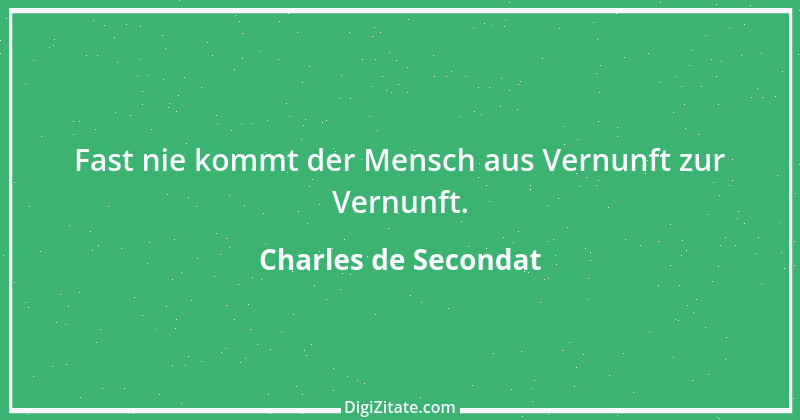 Zitat von Charles de Secondat 76