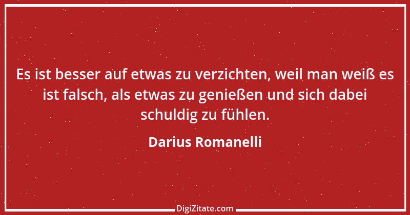 Zitat von Darius Romanelli 9