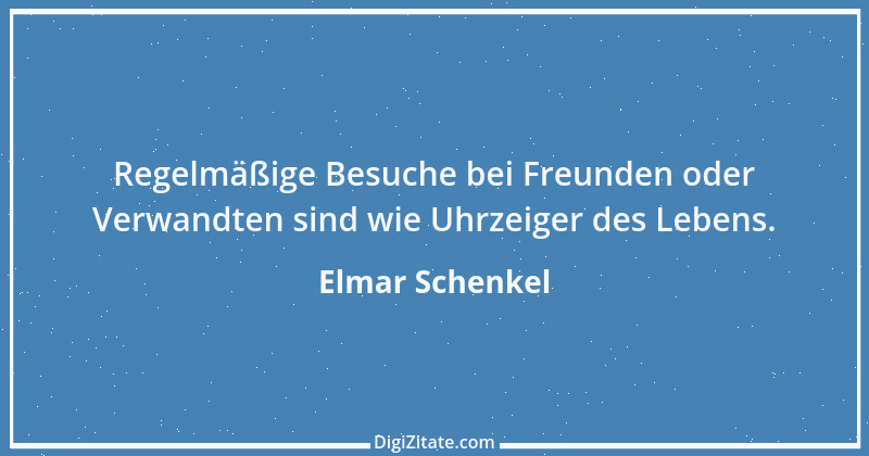 Zitat von Elmar Schenkel 94