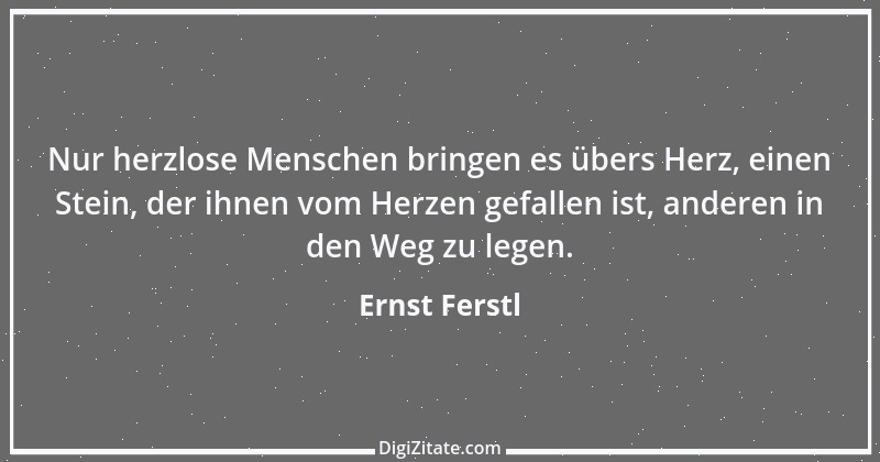 Zitat von Ernst Ferstl 2322