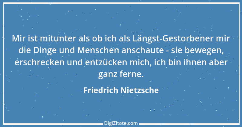 Zitat von Friedrich Nietzsche 818